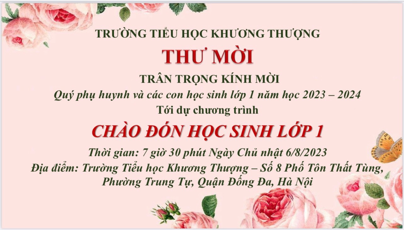 THƯ MỜI CHÀO ĐÓN HỌC SINH LỚP 1 _ Năm học 2023 - 2024